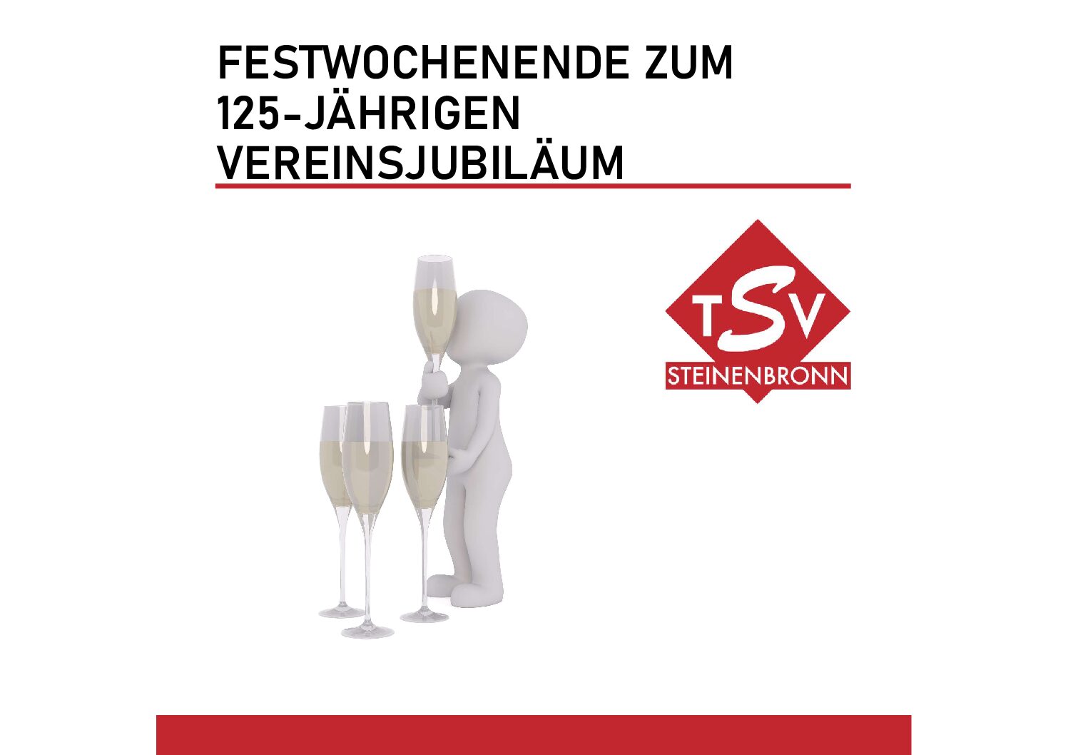 FESTWOCHENENDE ZUM 125-JÄHRIGEN VEREINSJUBILÄUM – TERMINVORMERKUNG